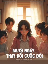 Mười Ngày Thay Đổi Cuộc Đời