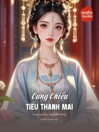 Cưng Chiều Tiểu Thanh Mai
