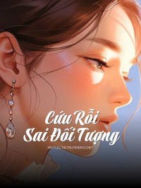 Cứu Rỗi Sai Đối Tượng