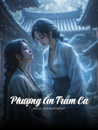 Phượng Ẩn Trầm Ca
