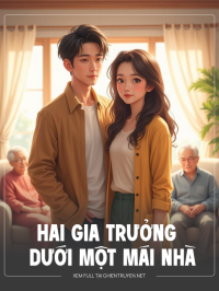 Hai Gia Trưởng Dưới Một Mái Nhà
