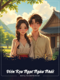 Viên Kẹo Ngọt Ngào Nhất