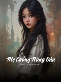 Mẹ Chồng Nàng Dâu