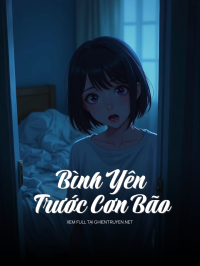 Bình Yên Trước Cơn Bão