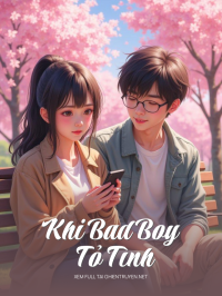 Khi Bad Boy Tỏ Tình