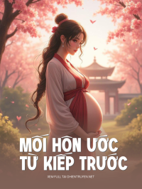 Mối Hôn Ước Từ Kiếp Trước