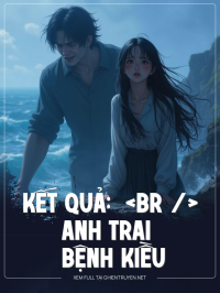 Anh Trai Bệnh Kiều