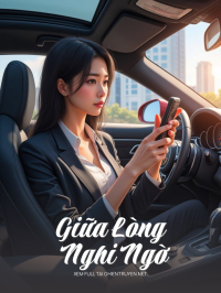 Giữa Lòng Nghi Ngờ