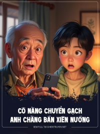 Cô Nàng Chuyển Gạch Và Anh Chàng Bán Xiên Nướng