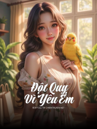 Đột Quỵ Vì Yêu Em