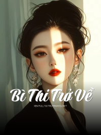Bì Thi Trở Về