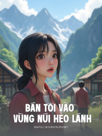 Bán Tôi Vào Vùng Núi Hẻo Lánh