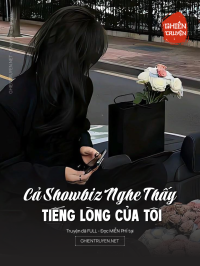Cả Showbiz Nghe Thấy Tiếng Lòng Của Tôi