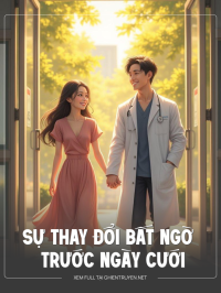 Sự Thay Đổi Bất Ngờ Trước Ngày Cưới