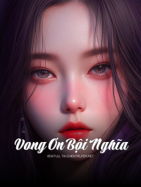 Vong Ơn Bội Nghĩa