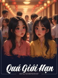 Quá Giới Hạn