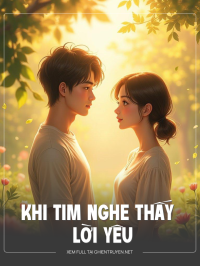 Khi Tim Nghe Thấy Lời Yêu