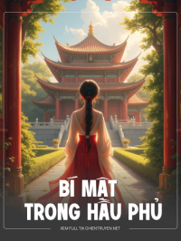 Bí Mật Trong Hầu Phủ