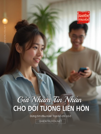 Gửi Nhầm Tin Nhắn Cho Đối Tượng Liên Hôn
