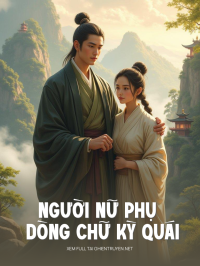 Người Nữ Phụ Và Dòng Chữ Kỳ Quái
