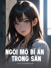 Ngôi Mộ Bí Ẩn Trong Sân