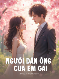 Người Đàn Ông Của Em Gái