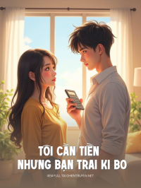 Tôi Cần Tiền Nhưng Bạn Trai Lại Ki Bo