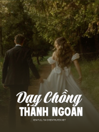 Dạy Chồng Thành Ngoan