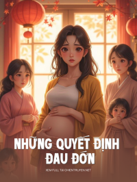 Những Quyết Định Đau Đớn