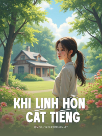 Khi Linh Hồn Cất Tiếng