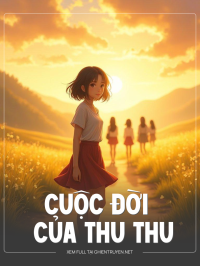 Cuộc Đời Của Thu Thu