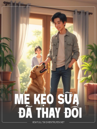 Mẹ Kẹo Sữa Đã Thay