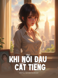 Khi Nỗi Đau Cất Tiếng