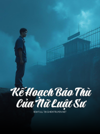 Kế Hoạch Báo Thù Của Nữ Luật Sư