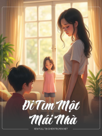 Đi Tìm Một Mái Nhà