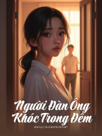 Người Đàn Ông Khóc Trong Đêm