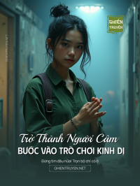 Trở Thành Người Câm Bước Vào Trò Chơi Kinh Dị