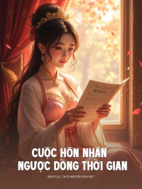 Cuộc Hôn Nhân Ngược Dòng Thời Gian