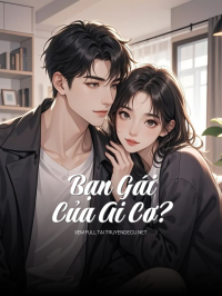 Bạn Gái Của Ai Cơ?