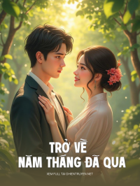 Trở Về Năm Tháng Đã Qua