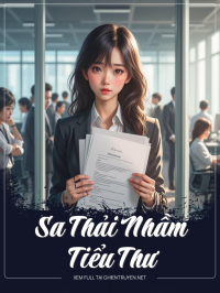 Sa Thải Nhầm Tiểu Thư