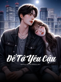 Để Tớ Yêu Cậu