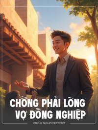 Chồng Phải Lòng Vợ Đồng Nghiệp