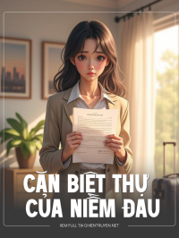 Căn Biệt Thự Của Niềm Đau
