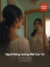 Người Mang Gương Mặt Của Tôi