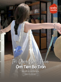 Tôi Cùng Bạn Thân Ôm Tiền Bỏ Trốn