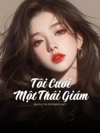 Tôi Cưới Một 