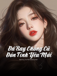 Đá Bay Chồng Cũ, Đón Tình Yêu Mới