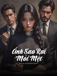 Ánh Sao Rơi Mỏi Mệt
