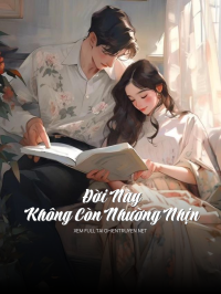 Đời Này Không Còn Nhường Nhịn